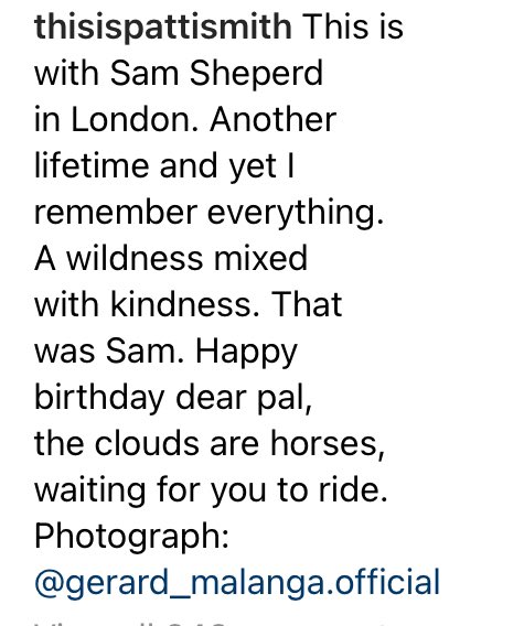 Repost from Patti Smith Happy birthday to Mr. Sam Shepard. Shep  