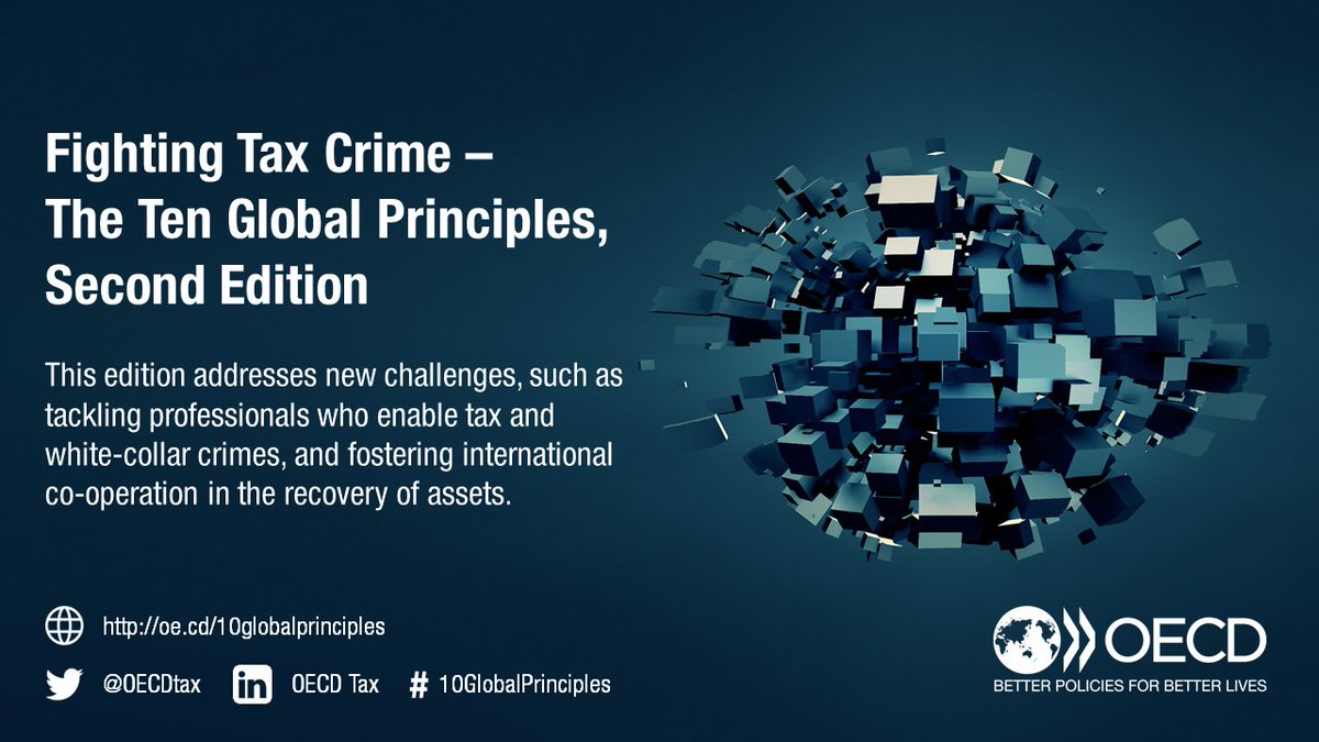 OECDtax's tweet photo. 𝐹𝑖𝑔ℎ𝑡𝑖𝑛𝑔 𝑇𝑎𝑥 𝐶𝑟𝑖𝑚𝑒 – 𝑇ℎ𝑒 𝑇𝑒𝑛 𝐺𝑙𝑜𝑏𝑎𝑙 𝑃𝑟𝑖𝑛𝑐𝑖𝑝𝑙𝑒𝑠 is a comprehensive guide to tackling #taxcrime while ensuring that taxpayers' rights are respected.

🆕 Now available in English, French &amp; Spanish ➡️ https://t.co/qRVj5JG0y2

#10GlobalPrinciples https://t.co/HSe2lUixHm