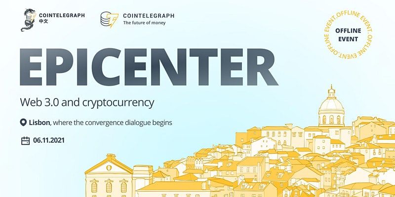 Cointelegraph's tweet photo. You don't want to miss this!

Cointelegraph and @CTChinaOfficial are coming together for Epicenter: Web 3.0 and cryptocurrency. This is a must attend event for anyone with an interest in emerging technologies!

Tickets are limited, register for free here: https://t.co/ZtY1lahHqd https://t.co/7QCKOnTQUx