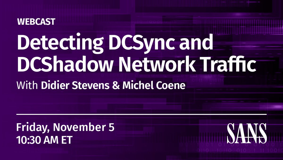 SANSOffensive's tweet photo. JOIN US IN 30 MIN!
Learn how #Mimikatz can spoof a Windows domain controller & read or write information to active directory. Join @DidierStevens & @coenemichel as they cover IDS rules to detect #DCSync & #DCShadow network traffic
Register here: https://t.co/Ufg5YfN5W3 https://t.co/PYPwCm1RqO