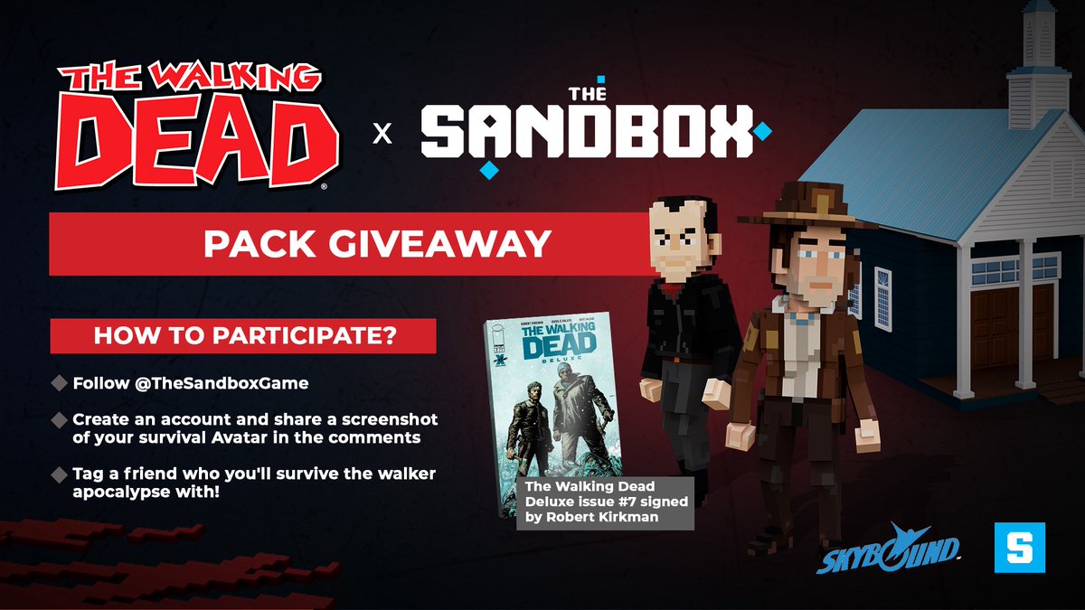 TheSandboxGame's tweet image. 🧟‍♂️ Ultimate #TheWalkingDead Pack Giveaway 🧟‍♀️

📦 Pack includes: @TheWalkingDead #NFTs, 1x1 LAND alongside #TWD&apos;s neighborhood and...a Deluxe Comic Book Issue #7, signed by creator @RobertKirkman himself!

Follow the instructions in the image below to enter 👇