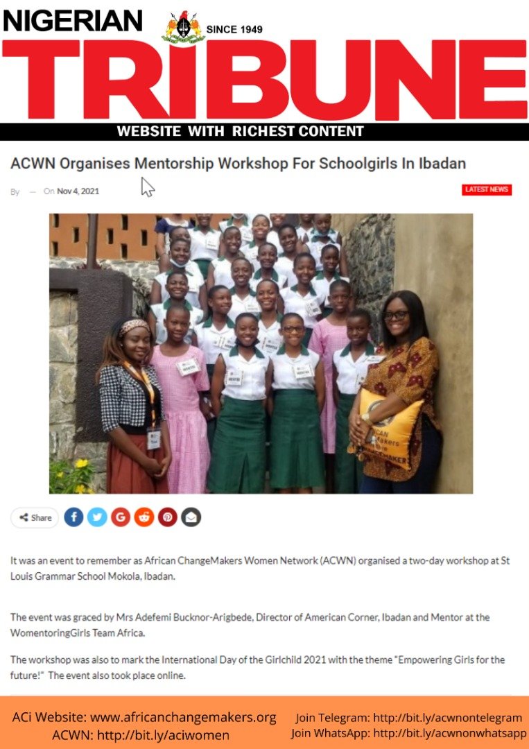 ChangemakerLead's tweet photo. African ChangeMakers Women Network (#ACWN) in Nigerian Tribune Newspaper.

Read article:
ACWN organises mentorship workshop for schoolgirls in Ibadan: https://t.co/Dlsk9J3i5E 

Website: https://t.co/P67S2BkudR

#AfricanChangeMakers #GirlChild
#NigerianTribune
#womentoringgirls https://t.co/yN8RGCFHQh