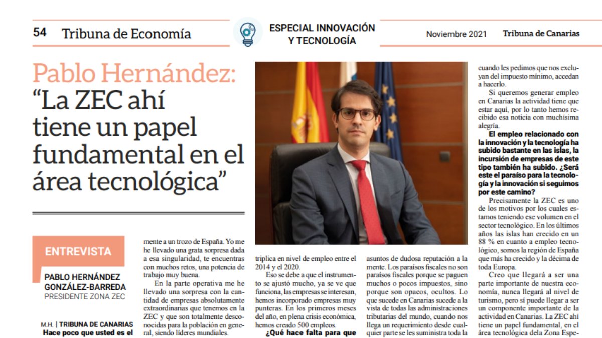 CanariasZEC's tweet photo. 📰La nueva edición de @CanariasTribuna
dedica un especial a la “Innovación y Tecnología”
donde se publica una entrevista con presidente de
@CanariasZEC, @PabloHGBarreda.
✅Hernández: “#CanariasZEC tiene un papel fundamental en el área #tecnológica”.
▶️https://t.co/MxrMBAFjSb https://t.co/3TrahMz30E