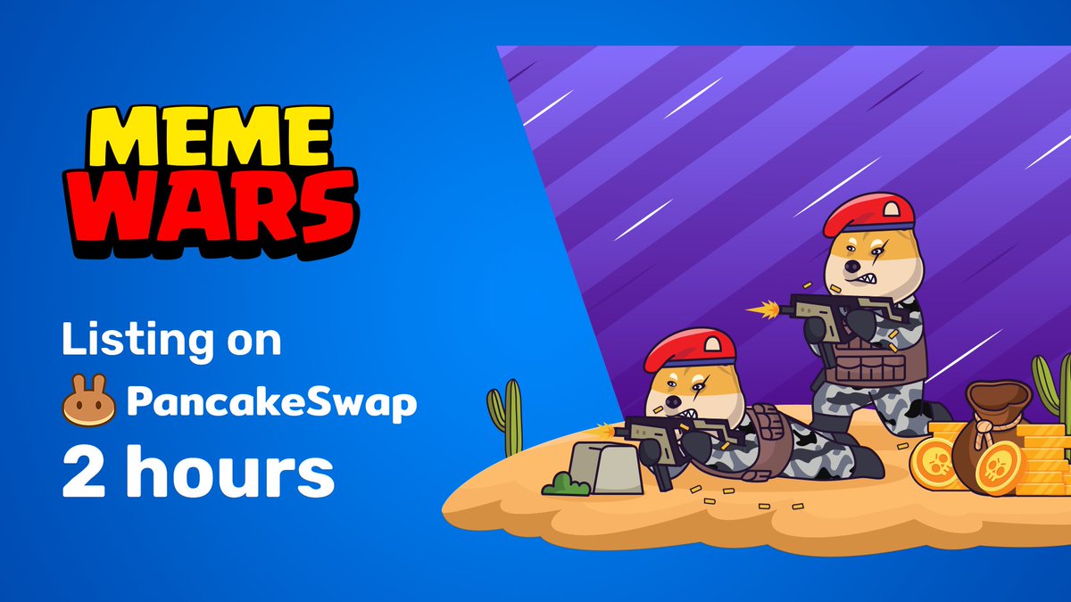 MemeWarsCrypto's tweet photo. Less than 2 hours till the #1 Meme game on BSC launches on Pancakeswap! 🥞🥞🥞 $MWAR https://t.co/D9rpQxIhTy