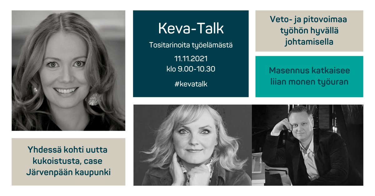 Valoa marraskuun pimeyteen tuo Keva-Talk! Tervetuloa verkkotapahtumaan torstaina klo 9 alkaen, aiheinamme:

🔹Masennus katkaisee liian monen työuran

🔹Veto- ja pitovoimaa työhön hyvällä johtamisella

🔹Itseohjautuvuus työssä

Tule mukaan:

event.prospectumlive.com/keva-talk-tosi… 

#kevatalk