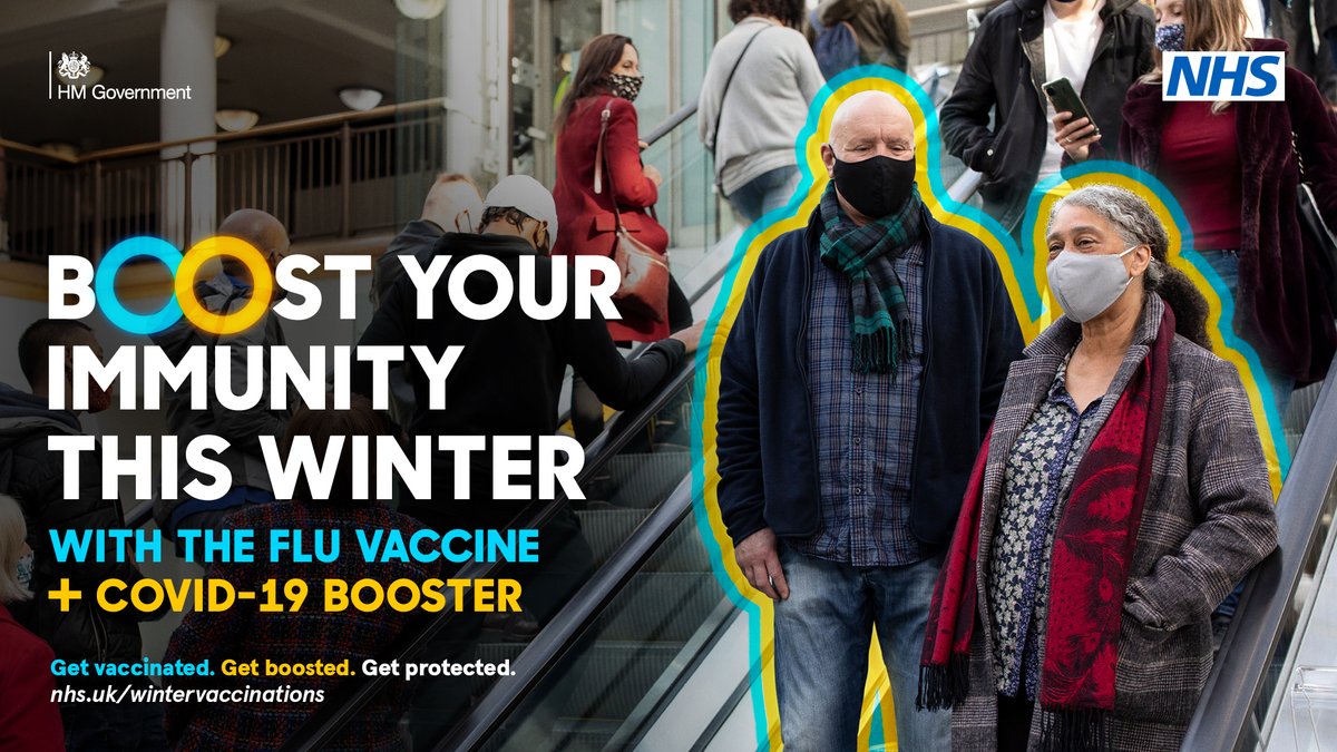 Boost your immunity this winter with the flu vaccine and COVID-19 booster
Get vaccinated. Get boosted. Get protected. 
nhs.uk/wintervaccinations