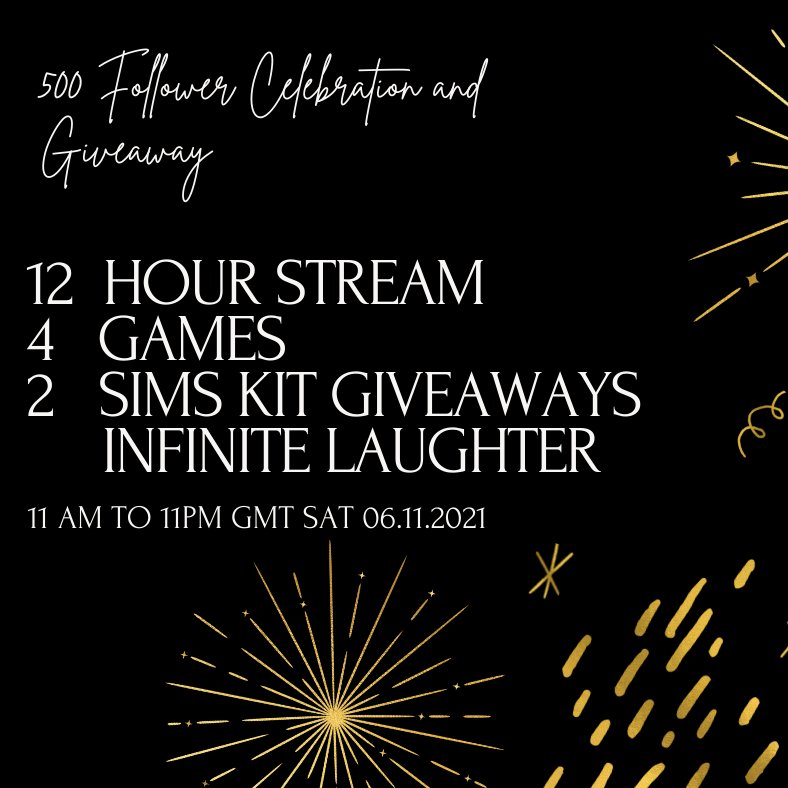 Lizzybling's tweet photo. Hi! 12 hrs of fun on 06.11.2021 11AM GMT, I will be playing SIMS 4, Fibbage, WOS and GOS. There will also be a 6-hourly giveaway to redeem a SIMS 4 kit of your choice. I can't wait to CELEBRATE with you! #Giveaway #twitch #mrssims4 #sims4kitgiveaway #500followers #celebration https://t.co/DQ1HmhkZAL
