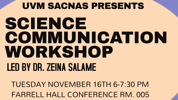sacnas_uvm's tweet photo. mark your calendar for an upcoming #SACNAS @uvmvermont event!: science communication workshop, Tuesday, November 16th at 6pm 😀 #scicomm #uvm #STEM https://t.co/PScAex5YSW