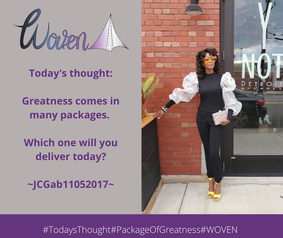 JGab2020's tweet photo. #TodaysThought
#PackageOfGreatness
#WhatAreYouDelivering
#WOVEN https://t.co/akU1zRk1aA