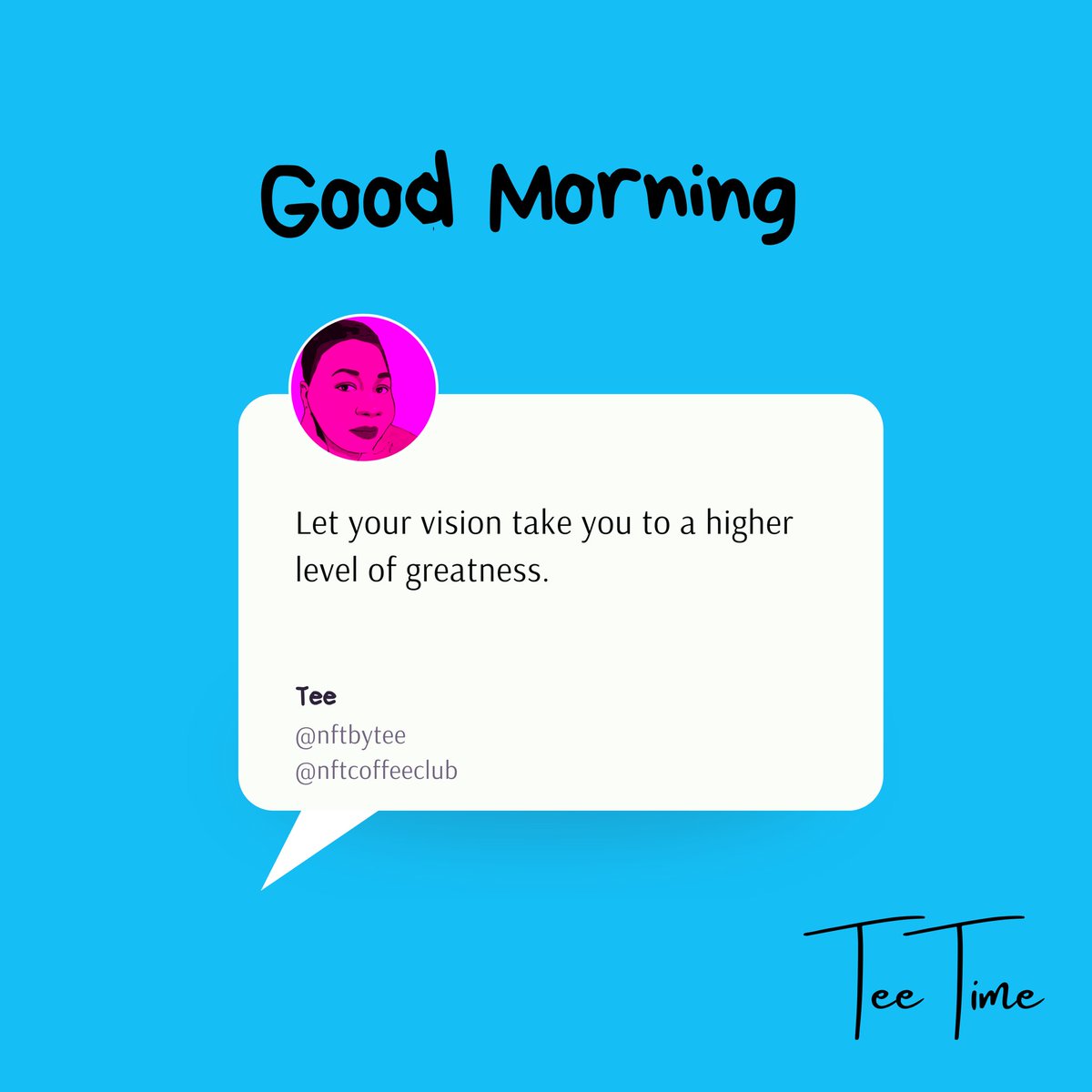teeobii's tweet photo. Good morning family. Let your vision take you to places you can never imagine☕️ #NFTCommmunity #nft https://t.co/GRsK4l9u6R
