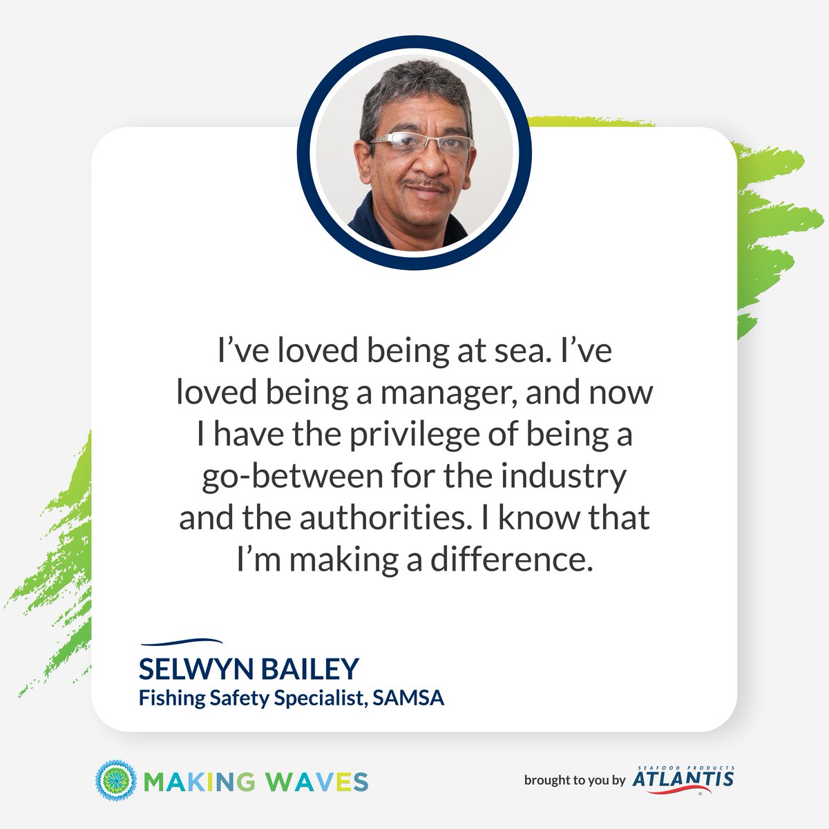 AtlantisASP's tweet photo. I've loved being at sea. I've loved being a manager, and now I have the privilege of being a go-between for the industry and the authorities. I know that I'm making a difference. - Selwyn Bailey @SAMSAMARITIME 
#OurAtlantis #BuildBackBetter #TransformingFisheries https://t.co/SqA7jL2VOu