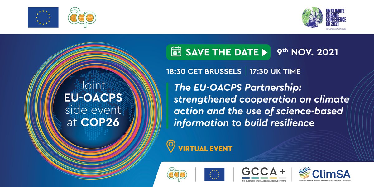 EUinJordan's tweet photo. Join us on 9 Nov for a virtual event on #ClimateAction cooperation hosted by @EU_Partnerships & @PressACP to build #resilience at #COP26. 🌍
Register here: https://t.co/2Qi3BUXlH6
#EU_OACPSClimatePartnership
@ACPGccaPlus https://t.co/RC5BwabsyY