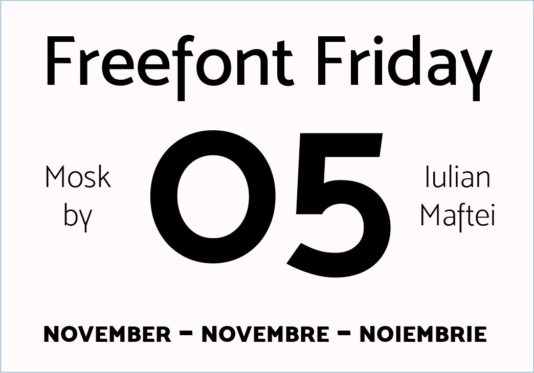 font_list's tweet photo. #freefontfriday 21-11-05 Mosk by Iulian Maftei https://t.co/9RiinSfzxY https://t.co/iGclsXzi9G