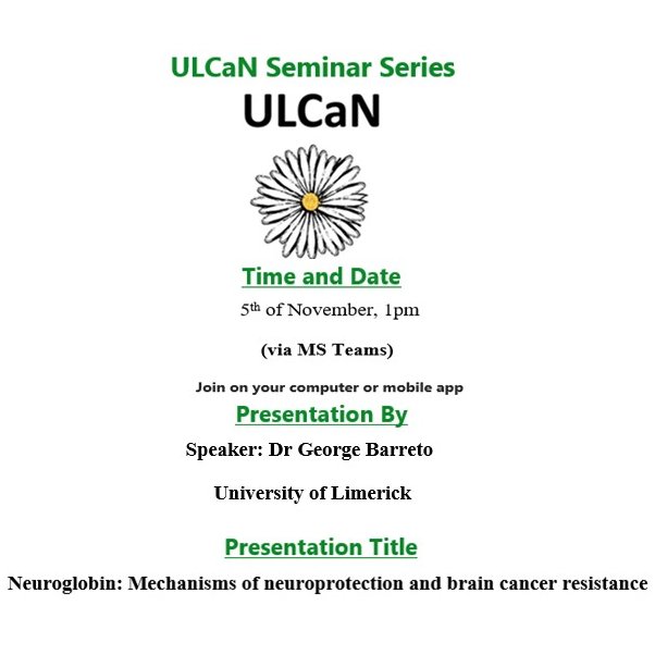 📢🗣️Next up in the #ULCaNSeminarSeries we are delighted to have our @gesbarreto speak regarding his work in
"Neuroglobin: Mechanisms of neuroprotection and brain cancer resistance" 🧠🧪🧫🔬🧑‍🔬
⏰1pm today 
💻teams.microsoft.com/l/meetup-join/…
@BernalNews <a href="/HRI_UL/">Health Research Institute</a> <a href="/MedicineAtUL/">UL School of Medicine</a> <a href="/UL_Research/">UL Research</a>