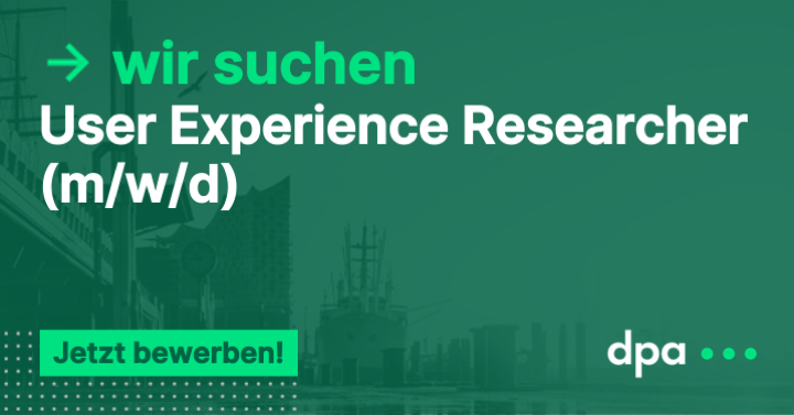 Weiter geht´s mit tollen Jobs bei <a href="/dpa/">dpa</a>! Für unser Produktteam suchen wir eine/n UX-Researcher/in, die/der unser kundenzentriertes Arbeiten mit modernen Methoden und Tools auf eine neue Ebene hebt! Hier gibt´s noch mehr Infos: dpa.com/de/karriere/st…