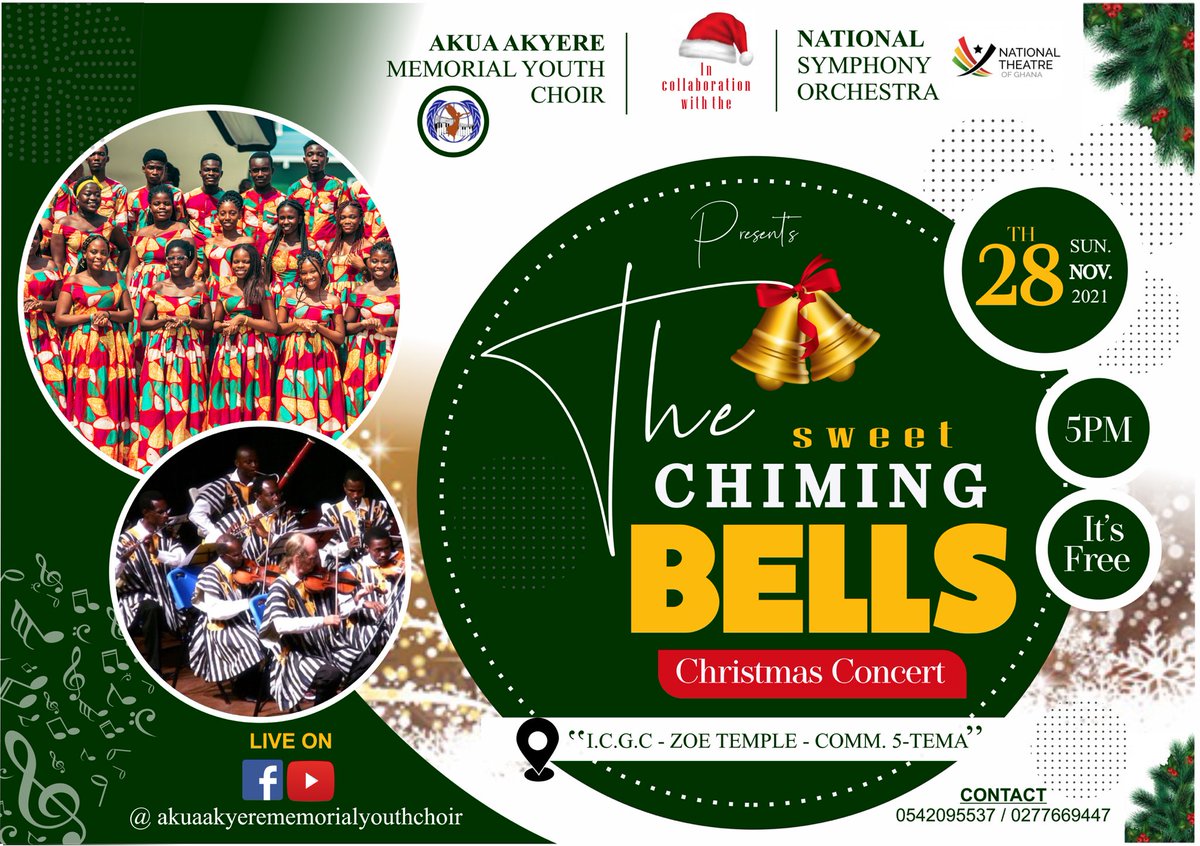 X’mas comes early hurray.Join the Akua Akyere Memorial Youth Choir and the National Symphony Orchestra as we rock you to “SWEET CHIMING BELLS”🔔🔔🔔🔔🔥🔥🔥 on 28th November, 2021 <a href="/ICGC/">Central Gospel NY</a> ZOE TEMPLE community 5 Tema, at 5pm sharp. Come let’s make merry💃🏽🕺🏽🔔🍾🔥🔥🔥