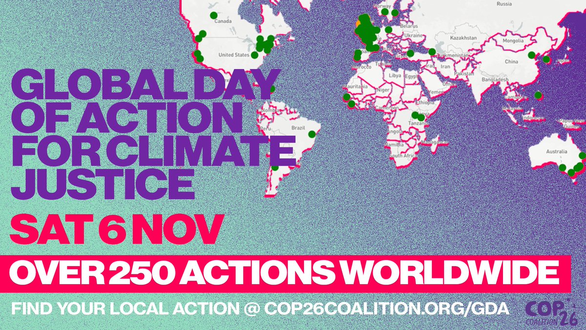 🚨 250 actions across the world for Global Day of Action for #ClimateJustice 🚨

Tomorrow, while the world meets at the #COP26 climate talks, join movements in your area for #COP26GDA. System change only comes from the ground up 🌱🌍✊

Find local action: cop26coalition.org/gda