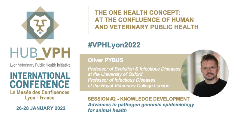 #VPHLyon2022 

🗨️New speaker!

We will have the pleasure to welcome Oliver Pybus @EvolveDotZoo, Pr. of Infectious Diseases🦠to talk about advances in pathogen genomic #epidemiology for #animalhealth  

More info and registration ⤵️
…ehealth-conference-vph-hub.b2match.io