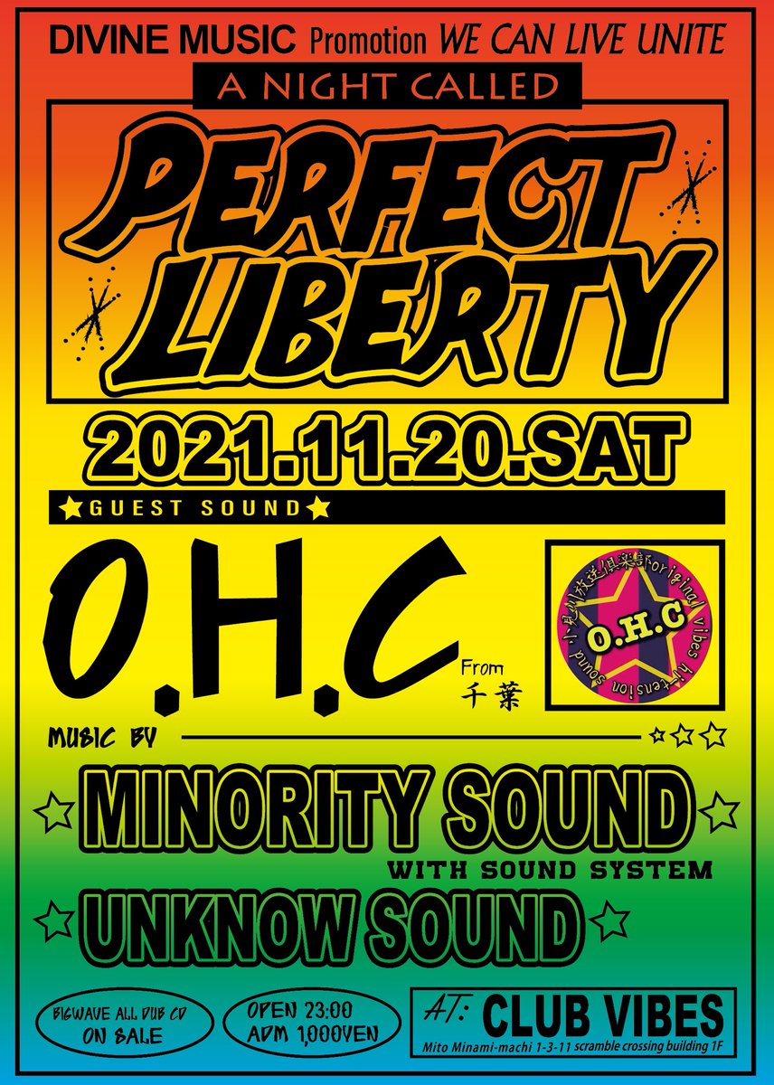 minority_toshi's tweet photo. #PERFECTLIBERTY
2021.11.20(sat)
OPEN 23:00
当日 1000yen
@水戸VIBES
GUEST SOUND
O.H.C from千葉
SOUND
MINORITYSOUND
UNKNOW SOUND
#水戸VIBES #パフェリバ #bigwave #reggae #sound #dancehall #soundsystem #music #party #club #茨城 #水戸 #club #レゲエ https://t.co/sfMzRPqjra