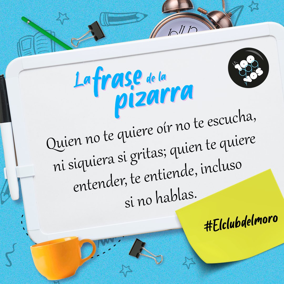 la100fm's tweet photo. La Frase de la Pizarra de hoy en El Club Del Moro
#ElClubDelMoro #Frase #FraseDeLaPizarra #La100 https://t.co/IuQHUlk2Pu