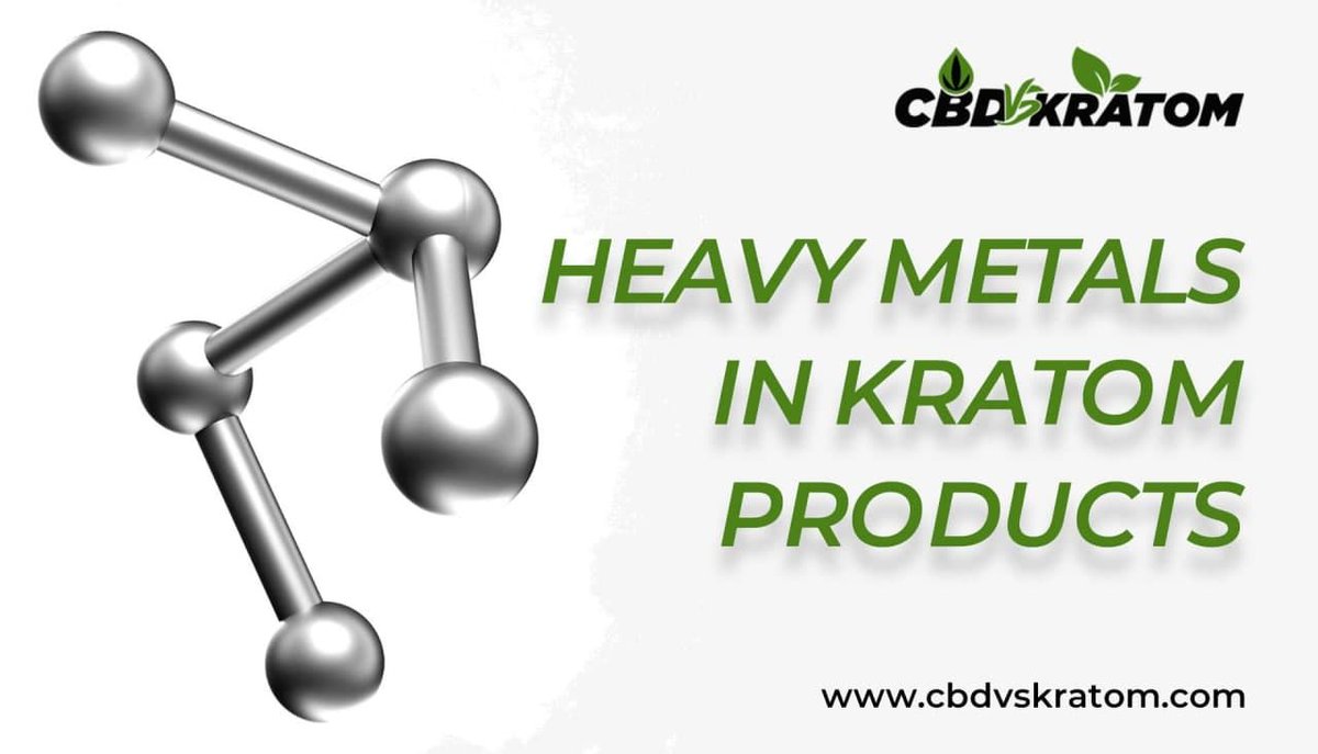 cbdvskratom's tweet photo. How to avoid heavy metals in kratom products, read this article for more information. https://t.co/qeA7vsx0Gv #Kratom #HeavyMetal https://t.co/Fuztv8Ax9i