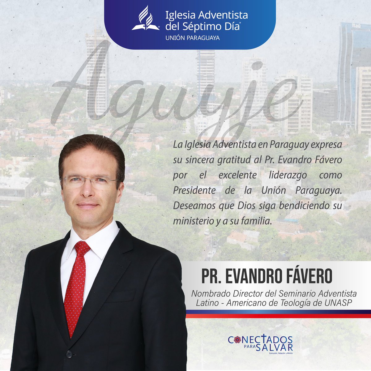 adventistaspy's tweet photo. 🔴 El #ConcilioQuinquenal de la Iglesia Adventista en Sudamérica nombró al Pr. Evandro Fávero como Director del Seminario Adventista Latino - Americano de Teología de UNASP. Los mejores deseos y bendiciones 🙏 en su nueva responsabilidad. Seguiremos siempre #ConectadosParaSalvar. https://t.co/oSTwqr92Uz