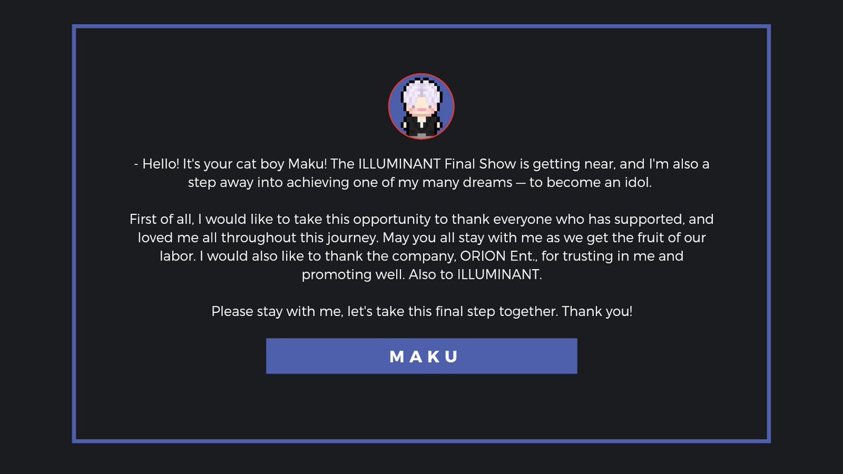 Illuminant_MI's tweet photo. ILLUMINANT (발광체)

Maku's Message 💌

#ILLUMINANT_MAKU https://t.co/EpKlL2WCtU