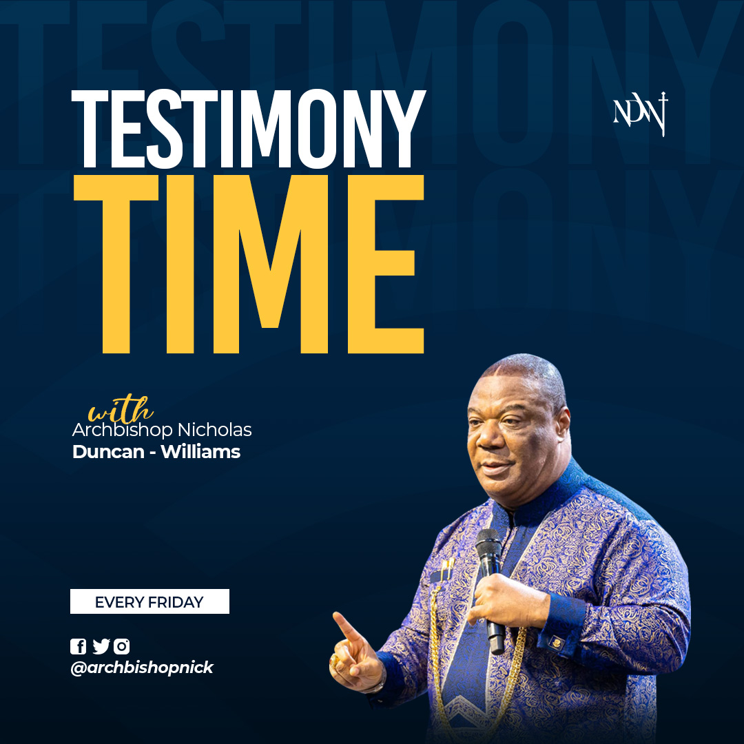 ArchbishopNick's tweet photo. Your testimony is an expression of your gratitude to God and also a pointer to someone’s breakthrough. Kindly share one testimony the Lord has done for you this week. 

#ArchbishopNick #ABNickTestimonies #DailyBenefits #MyTestimony https://t.co/aZWDZOaDAA