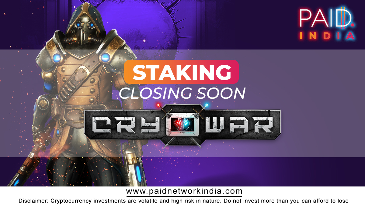 Stake your $PAID tokens to participate in Cryowar IDO if you haven't. 🔜 🎮
@CryowarDevs 

#PaidIndia #IDOLaunchpad #GetPAID #IDO #staking #idostaking #closingsoon #Cryowar #Solana #NFTGame #BlockchainGame