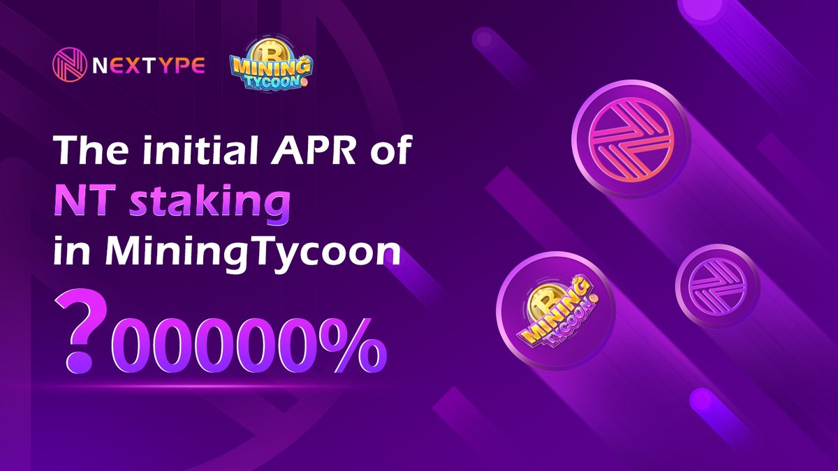 NEXTYPE1's tweet photo. 🎁#NFT rewards have been sent to 100 lucky winners, and Game Props rewards for the SafePal WHO campaign participants as well in #MiningTycoon.

🚀The 1st season will start at 3 PM UTC today. What is the high initial APR you expect there?

🙌Get your $NT ready to play and earn! https://t.co/R6uUi3fHRC