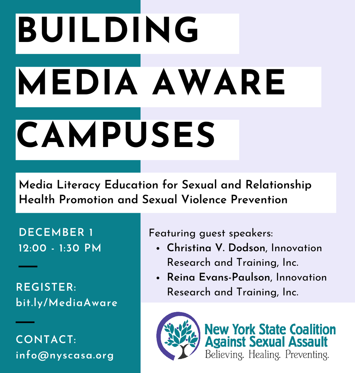 NYSCASA's tweet photo. Join NYSCASA on Dec. 1 at 12 PM for a one-hour webinar with researchers at @iRT_inc to discuss how we can use media literacy education to promote sexual and relationship health and prevent sexual violence on college campuses. 

Register here: https://t.co/21cB9caD8f https://t.co/mbrP7FhjyW