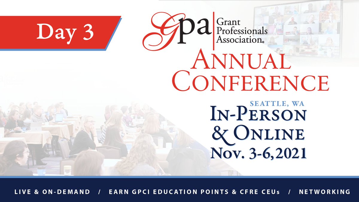GPANational's tweet photo. Hello #GPAconf2021 day 3! Today brings another full day of grants professional development! https://t.co/7E0m8DnjER