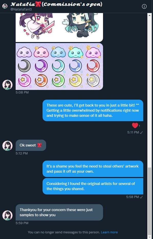 Be wary of <a href="/NataliaTani3/">𝓝𝓪𝓽𝓪𝓵𝓲𝓪🌈(𝓒𝓸𝓶𝓶𝓲𝓼𝓼𝓲𝓸𝓷'𝓼 𝓸𝓹𝓮𝓷)</a> and <a href="/natalia_tani3/">Natalia Tani (comms open)</a>, she's using stolen artwork -- the clouds and moons are mine 🙃 thank you to the person that sent me the screenshot! Time to watermark everything again #artthief #ArtistOnTwitter #emotes #badges #twitch