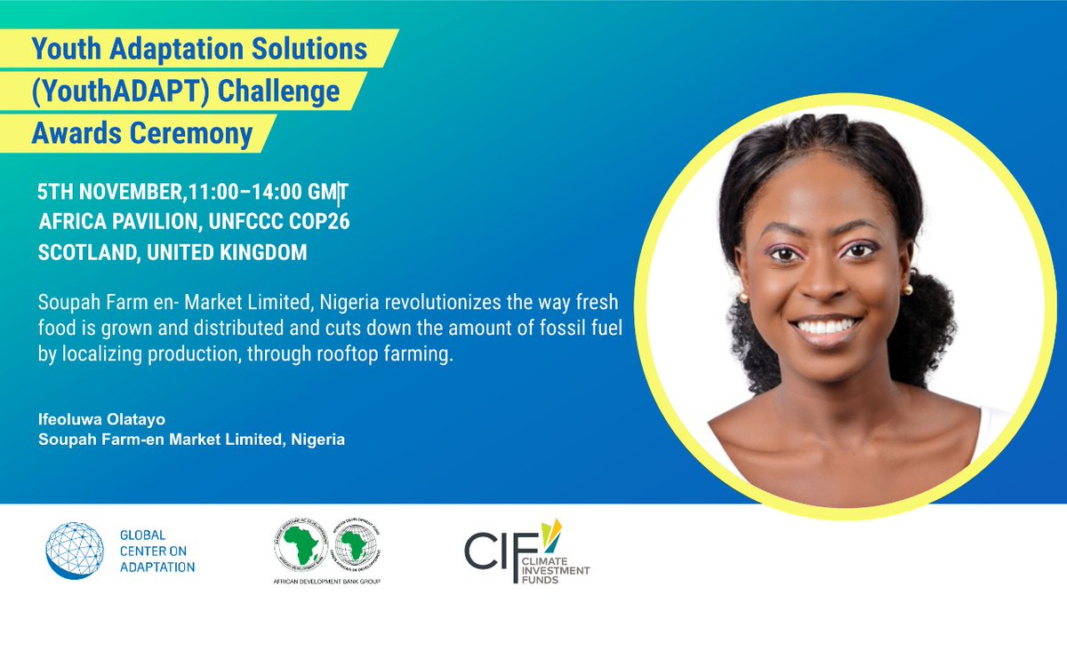 The 4th prize of the #YouthADAPT challenge goes to Soupah Farm en- Market Limited from #Nigeria. Grows and distributes fresh food and cuts down by localizing production, through rooftop farming. <a href="/CIF_Action/">CIF</a> <a href="/GCAdaptation/">Global Center on Adaptation</a> <a href="/AfDB_Group/">African Development Bank Group</a> <a href="/Kcic_Consulting/">KCIC Consulting (KCL)</a>
#AfricaCOP26