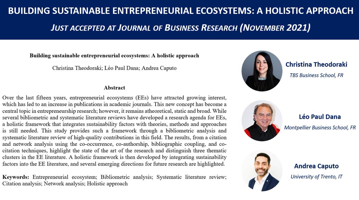 📢[#JustAccepted] I am delighted that our paper on #EntrepreneurialEcosystem #Sustainability has just been accepted for publication at Journal of Business Research 🚀🚀
👉 <a href="/C_Theodoraki/">Christina Theodoraki, PhD</a>  (<a href="/tbs_education/">TBS Education</a>)
👉 Leo Paul Dana (@Montpellier_BS)
👉 <a href="/drAndCaputo/">Dr Andrea Caputo 🇮🇹🇬🇧🇪🇺</a> (<a href="/UniTrento/">Università di Trento</a>)