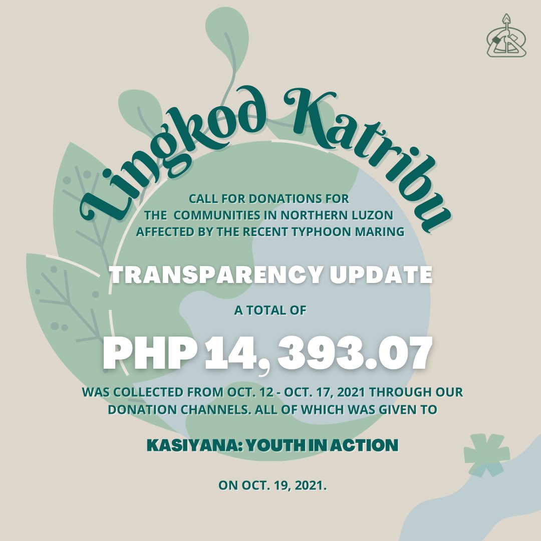 katribu_natl's tweet photo. Lingkod Katribu Transparency Posting

From October 12 to 17, a total of PHP 14,393.07, was collected through the various Lingkod Katribu donation channels and was turned over to KASIYANA: Youth in Action.

#MaringPH
#NorthLuzonNeedsHelp
#ClimateActionNow https://t.co/wuZa0gJLA3