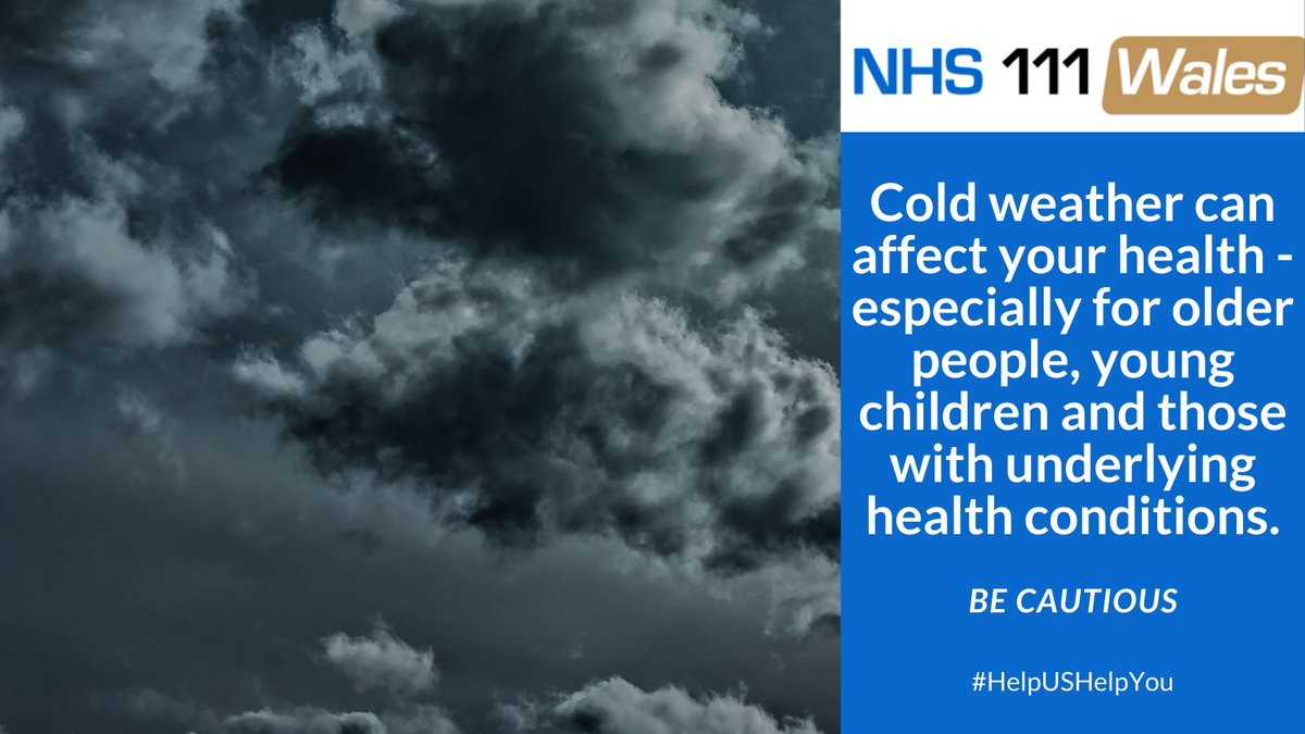 NHS111Wales's tweet photo. Don't wait until you feel worse.
Make sure you wrap up warm if outside, keep your home warm and have regular hot drinks. If you do feel unwell, our online symptom checkers can help.
@NHS111Wales symptom checker.
#HelpUsHelpYou
#BeWiseSaveLives https://t.co/ArjPKrK6w4