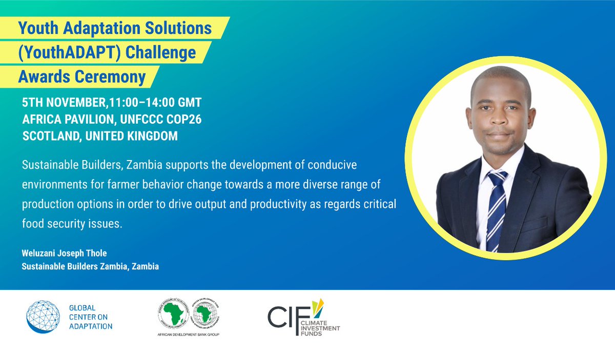 9th prize of #YouthAdapt challenge goes to Sustainable Builders, Zambia. It supports the development of conducive environments for farmer behavior change towards a more diverse range of production options.
<a href="/CIF_Action/">CIF</a> <a href="/GCAdaptation/">Global Center on Adaptation</a> <a href="/AfDB_Group/">African Development Bank Group</a> <a href="/Kcic_Consulting/">KCIC Consulting (KCL)</a>
#AfricaCOP26