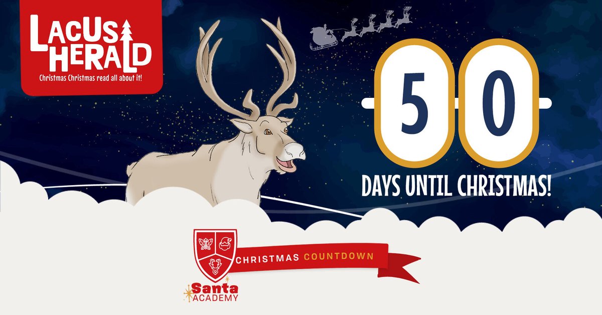Only 50 days until Christmas! 🎅

Do you know what that means? The Lacus Herald is almost here! 

Christmas! Christmas! Read all about it! From December 1st, 2021.

#SantaAcademy #ChristmasCountdown #ChristmasCountdown2021 #ChristmasIsComing #ChristmasIsComingSoon #LaunchingSoon