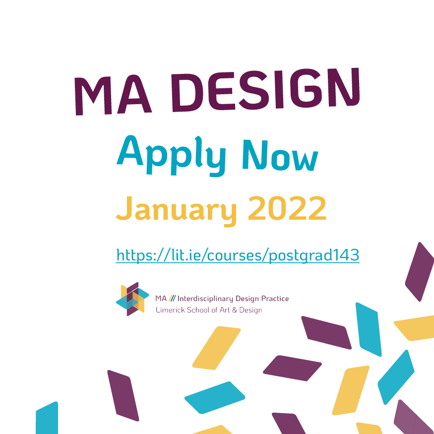 MA_DESIGN_LSAD's tweet photo. Interested in an MA in Design? Apply now for January 2022! 🤔🧠✨✏️👩‍💻🗺️
#design #elevate #change #sustain #regenerate #postgraduate #interdisciplinarity #transdisciplinarity #multidisciplinarity #designpackages @LSADatTUS
 @TUS_Midwest @TUS_Midlands_ 
 
https://t.co/OhZS6fR0JF https://t.co/3QtnctmG2y