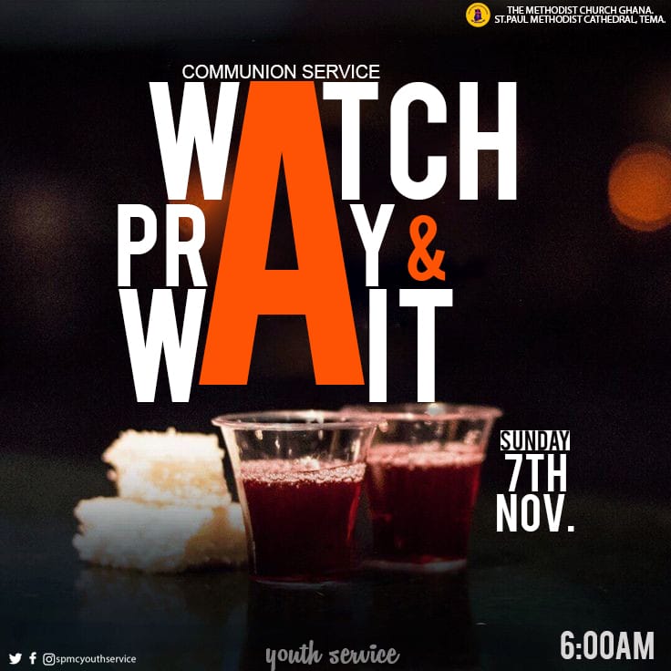 spmcyservice's tweet photo. This Sunday, (7th Nov.)  we'll be having a communion service.
Venue: St. Paul Methodist Cathedral.
Join us as we watch, pray and wait on the Lord!! https://t.co/9NmB0B2Doq