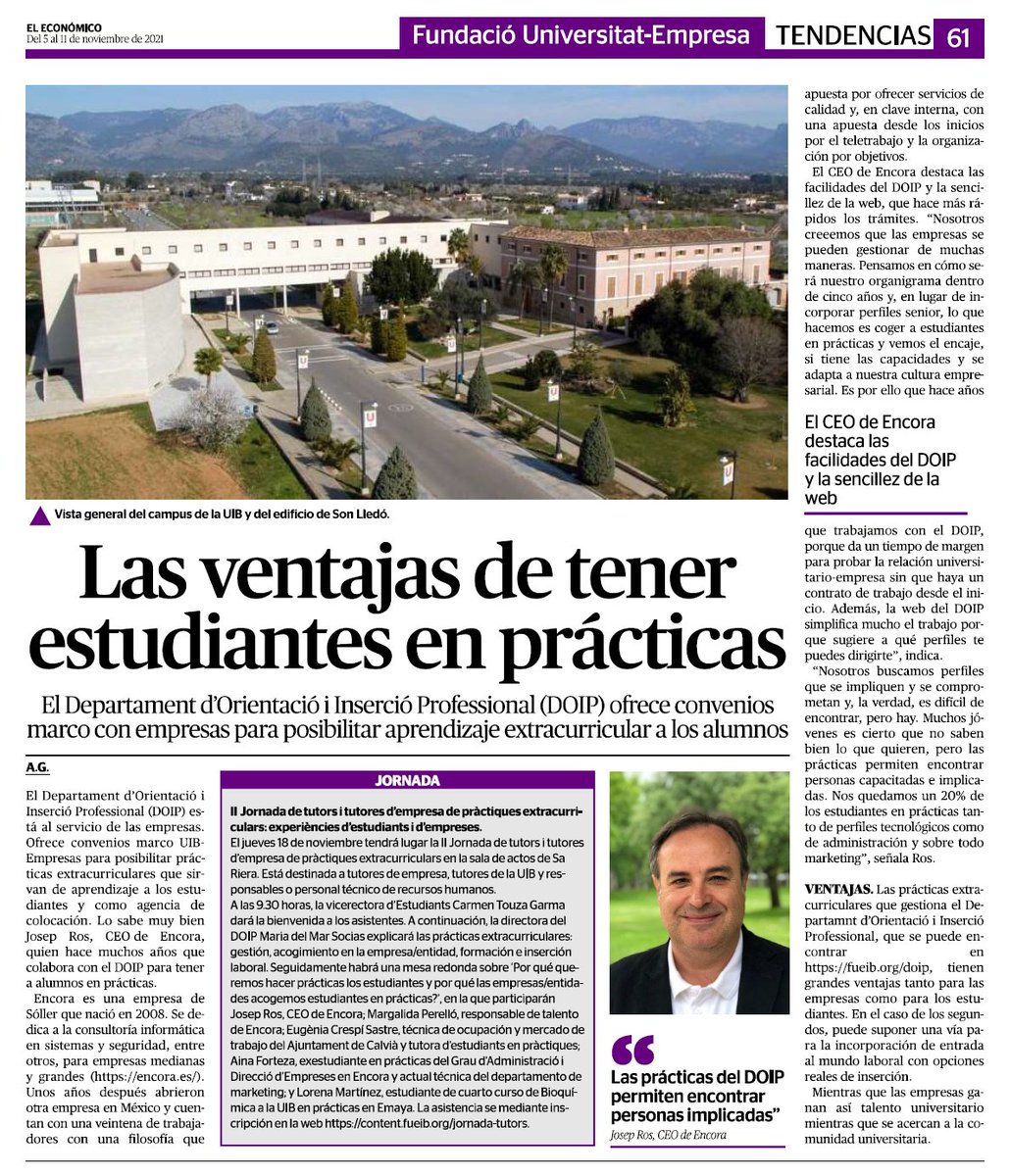 📢 Josep Ros, CEO d'<a href="/EncoraTeam/">Encora</a>, empresa col·laboradora del <a href="/DOIP_UIB/">DOIP</a>, para avui a <a href="/ElEconomicoUH/">El Económico</a> sobre els beneficis d'acollir universitaris en pràctiques a les empreses que demanden talent. Llegeix-ho aquí: bit.ly/3nXShn3