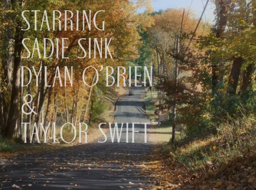 🎥 | ‘All Too Well (10 Minute Version)’ the short film out November 12th! #redtaylorsversion 🧣

— Starring Sadie Sink, Dylan O’Brien &amp; Taylor Swift