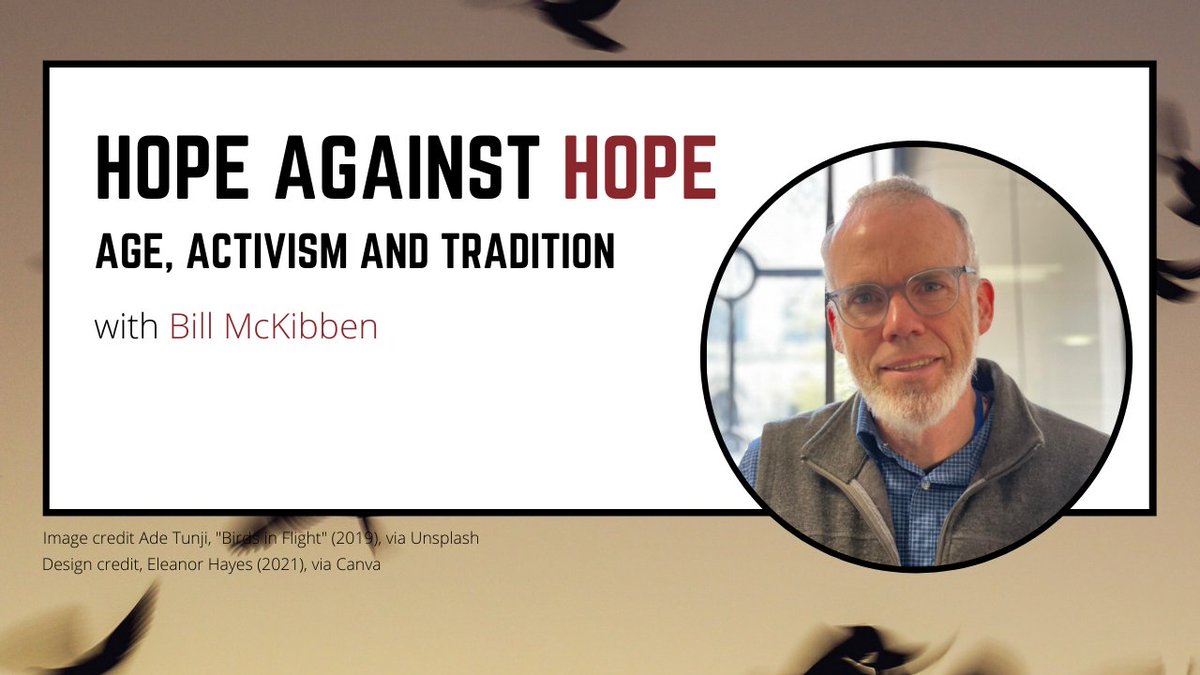 Airing 7pm, UK Time: Ep.6 of our "Hope against Hope" vodcast featuring Bill McKibben (<a href="/billmckibben/">Bill McKibben</a>). Available at: Bit.ly/TRS_UofG

#COP26 #COP26Glasgow