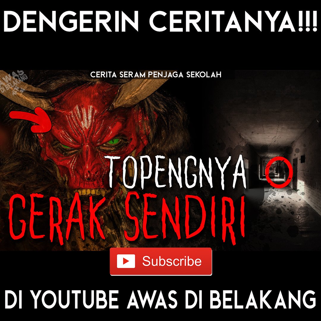 sobatawas's tweet photo. TOPENG GERAK SENDIRI

https://t.co/479TQ5HHIK

@diditgalaraka @bagihoror @bacahorror @bagihorror @IDN_Horor @ceritaht @cerita_setann @HorrorTweetID @FaktaSejarah @Lakonstory

#bacahorror #horrorthread #kisahnyata #gunungguntur https://t.co/SgvMkvhYFF