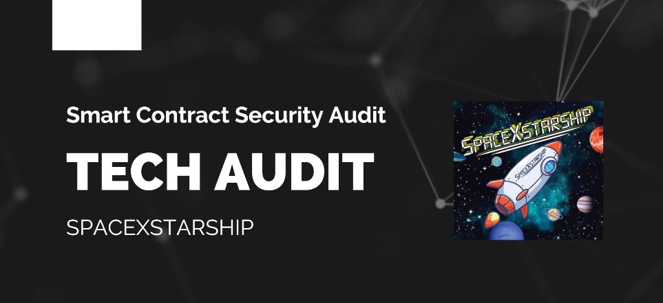 Tech Audit performed a complete Smart Contract audit of 
<a href="/SPACEXSTARSHIP/">SpaceX Starship 🚀 Commentary</a>

The report is issued and you can find it in github 
github.com/TechAuditUSA/S… 
and channel
#TECHAUDIT #BSC