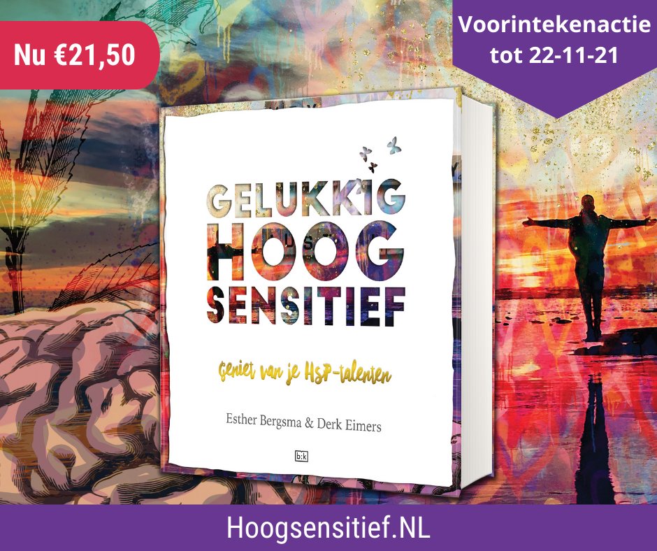 hoogsensitiefNL's tweet photo. Mijn nieuwste boek met @DerkEimers verschijnt 25/11: Gelukkig Hoogsensitief; geniet van je HSP-talenten. Tot 22/11 betaal je geen €28,95 maar €21,50.

Bestellen kan via https://t.co/Vtlndyekpo

#gelukkighoogsensitief #hoogsensitief #hooggevoelig #hsp #boeken https://t.co/TkuCkX1ib9
