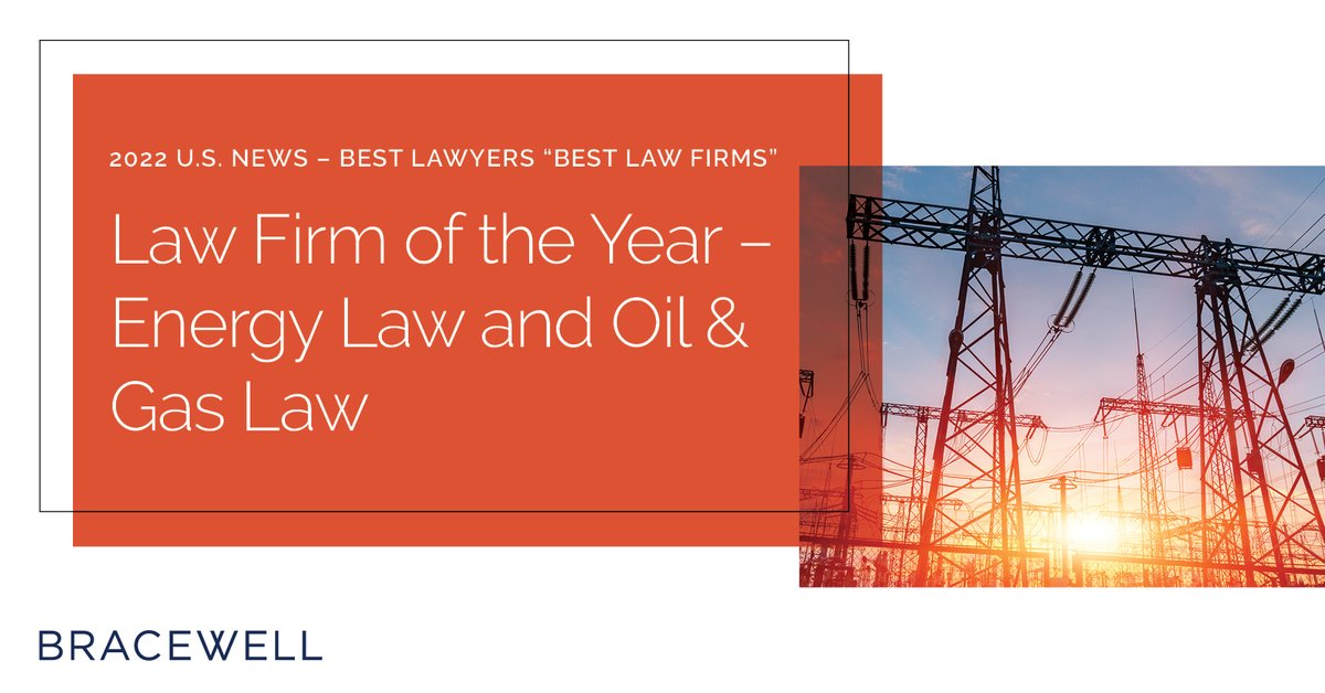 BracewellEnergy's tweet photo. The 2022 U.S. News – @BestLawyers “Best Law Firms” report recognized Bracewell’s prominence as an energy law firm by naming us Law Firm of the Year for both Energy Law and Oil &amp; Gas Law. Learn more: https://t.co/JEx8wMWah5 #BestLawFirms #WeKnowEnergy https://t.co/zpvLNC5HM1