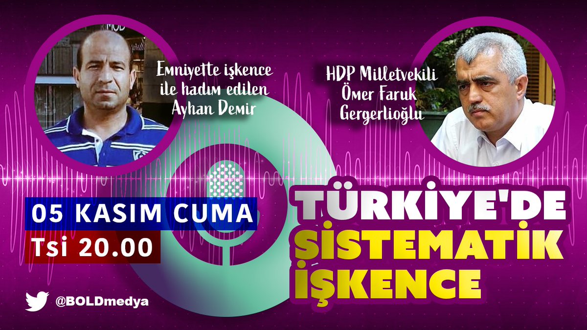 BOLDmedya's tweet photo. Bu akşam Twitter sohbet odamızda canlı yayınımız olacak. 

Konu: "Türkiye'de sistematik işkence"

Konuklar:
- HDP Milletvekili Ömer Faruk Gergerlioğlu
- Emniyette işkence ile hadım edilen Ayhan Demir

🕘Avrupa saati 18.00
🕙Türkiye saati 20.00 https://t.co/udzO4LX1aH