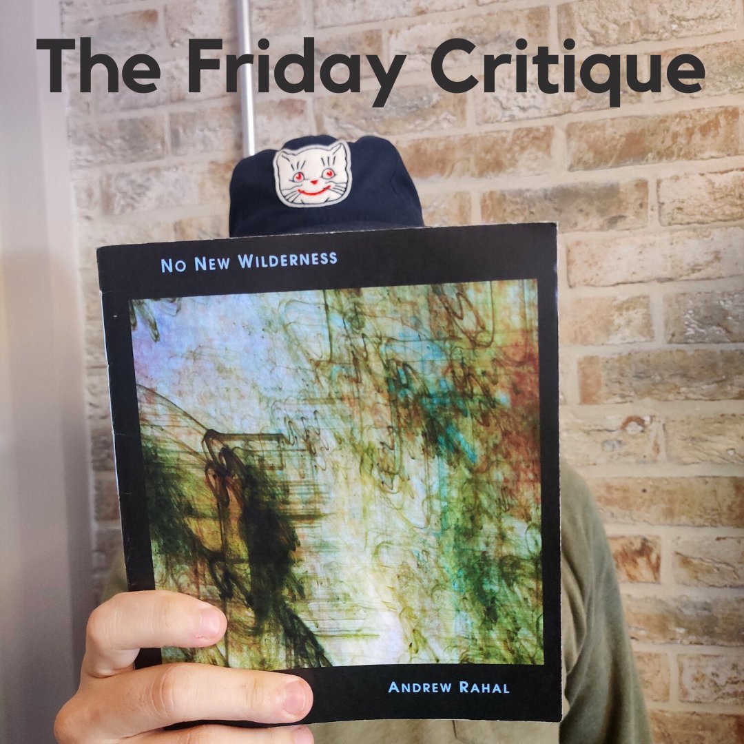 HeaneyCentre's tweet photo. The Friday Critique: this week Jake Hawkey reviews No New Wilderness, by Write Night host Andrew Rahal, published by Seven Kitchens Press. 

- read the full review and more #flashcriticism at the link our bio... https://t.co/htHKSq0cXs